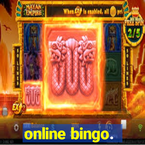 online bingo.