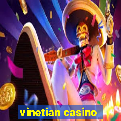 vinetian casino