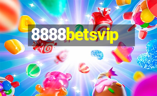 8888betsvip