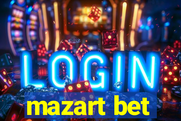 mazart bet