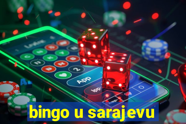 bingo u sarajevu