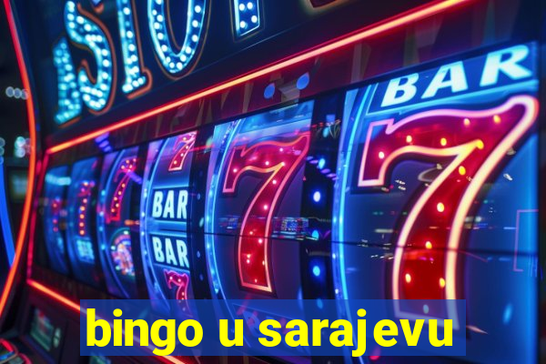 bingo u sarajevu