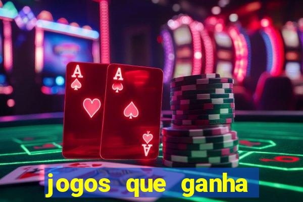 jogos que ganha dinheiro de verdade sem pagar nada