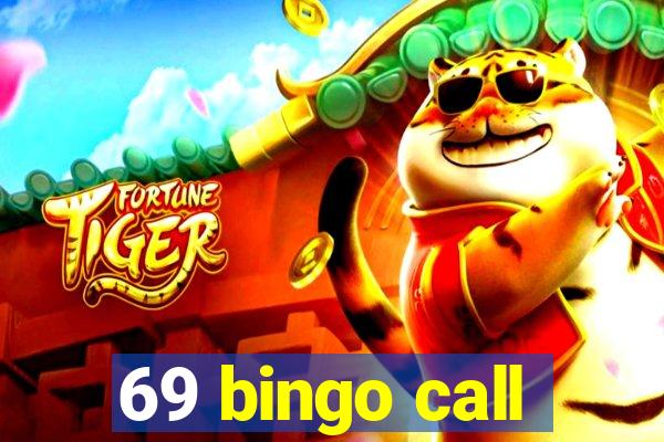 69 bingo call