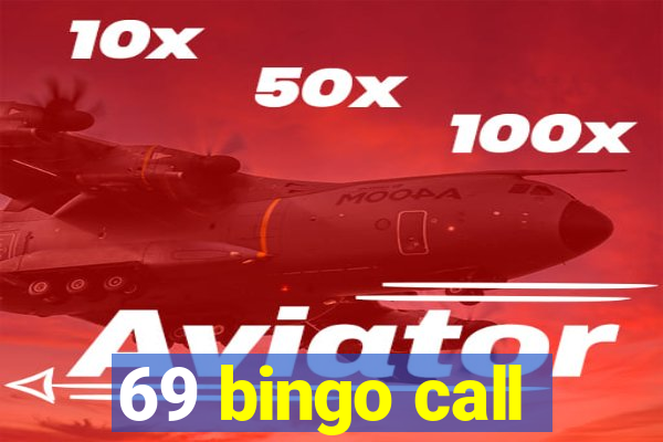 69 bingo call