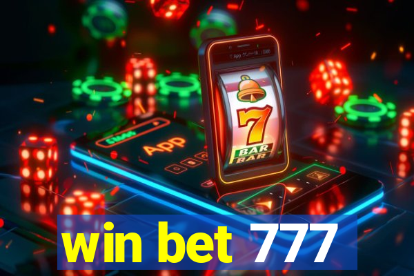 win bet 777