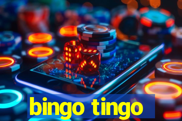 bingo tingo