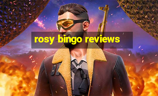 rosy bingo reviews