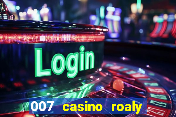 007 casino roaly torrent magnet