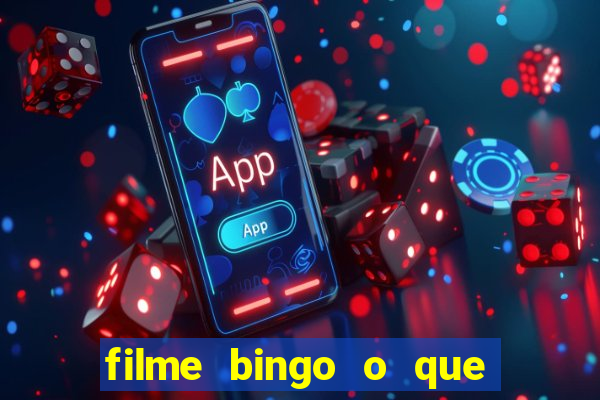 filme bingo o que é verdade