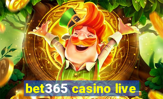 bet365 casino live