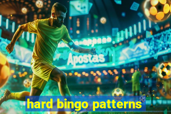 hard bingo patterns