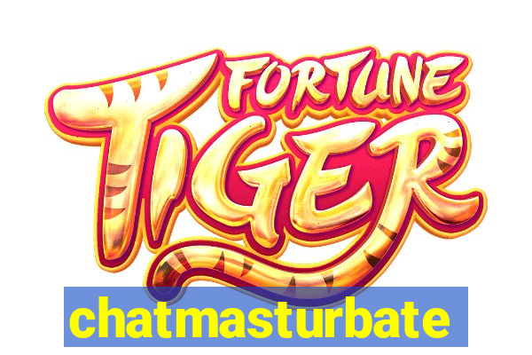 chatmasturbate