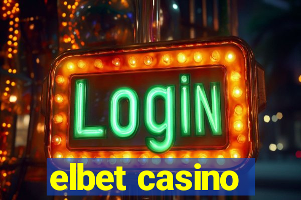 elbet casino