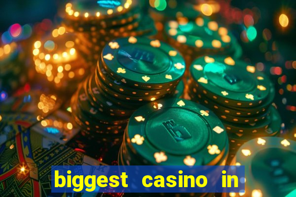 biggest casino in the usa