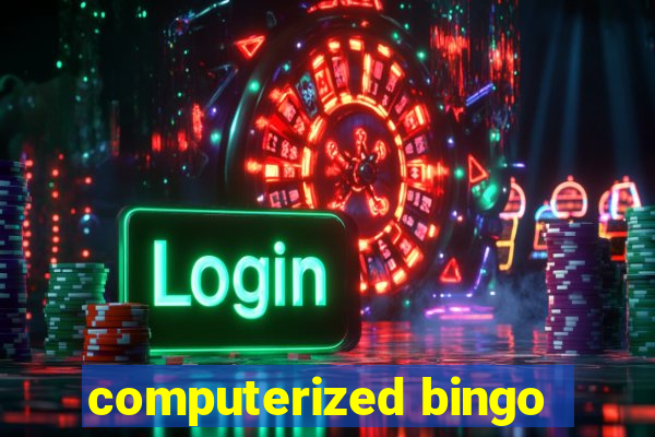 computerized bingo