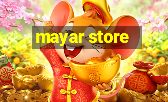 mayar store