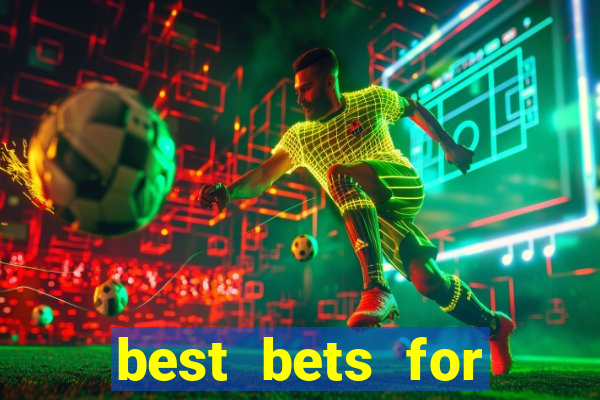 best bets for today football