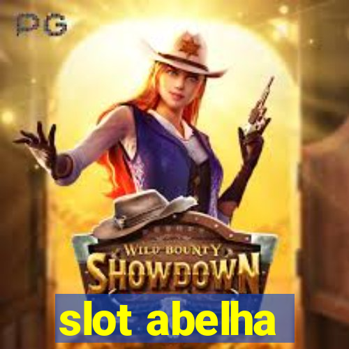 slot abelha