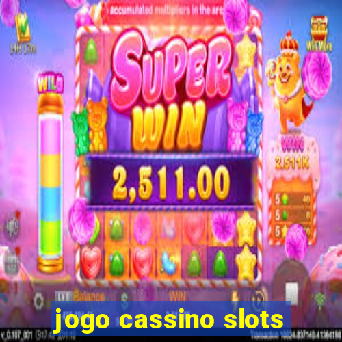 jogo cassino slots