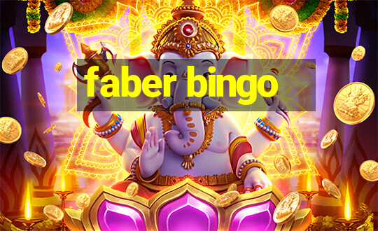 faber bingo