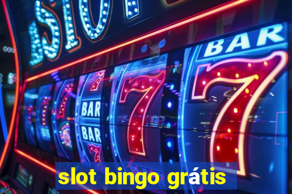 slot bingo grátis