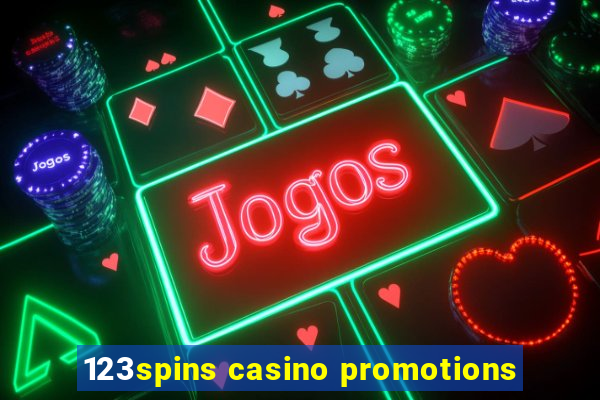 123spins casino promotions