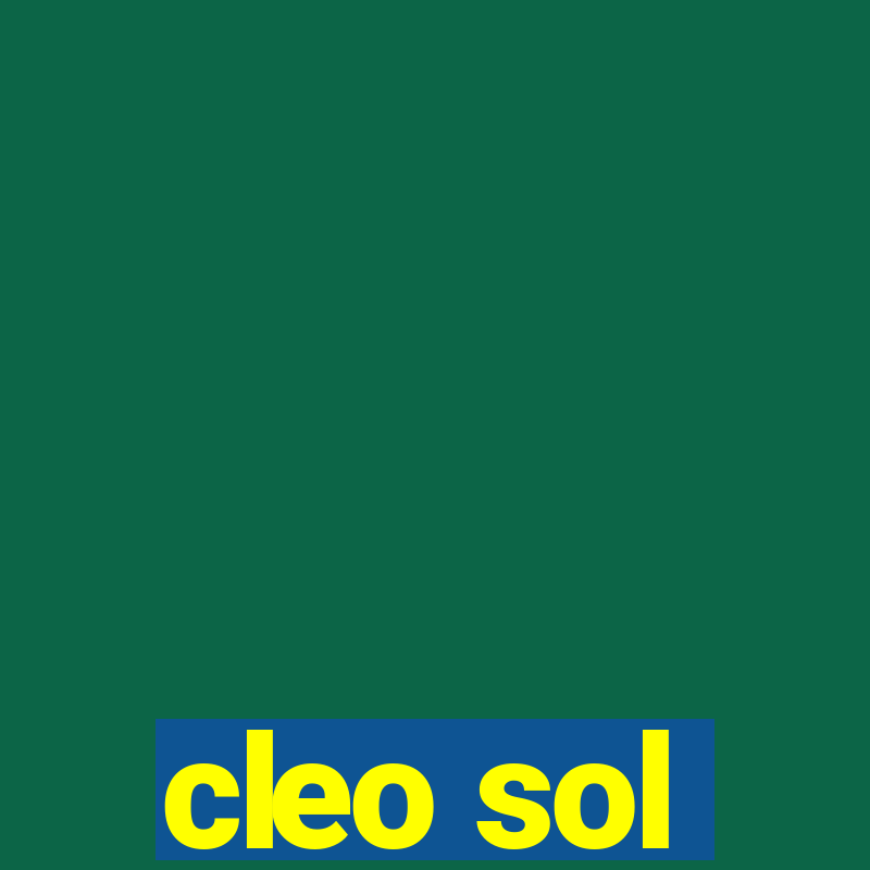 cleo sol