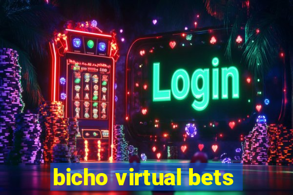 bicho virtual bets