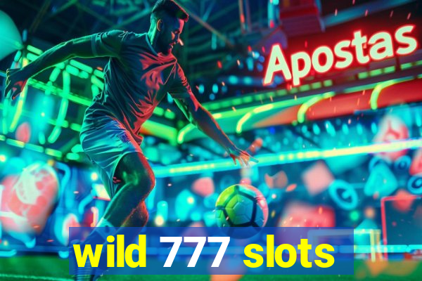 wild 777 slots