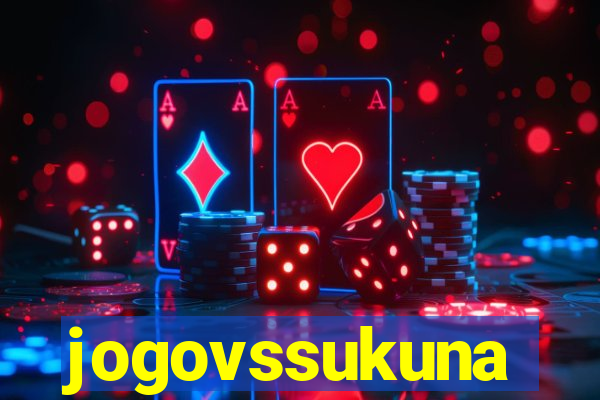 jogovssukuna