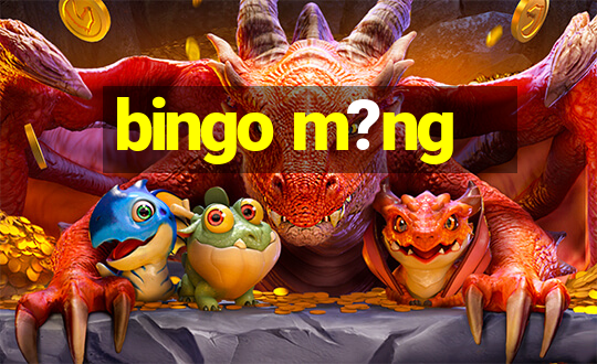 bingo m?ng