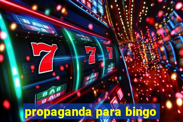 propaganda para bingo