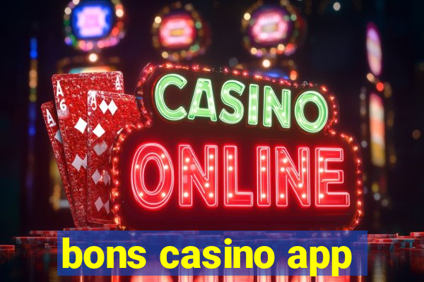 bons casino app