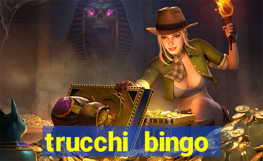 trucchi bingo william hill