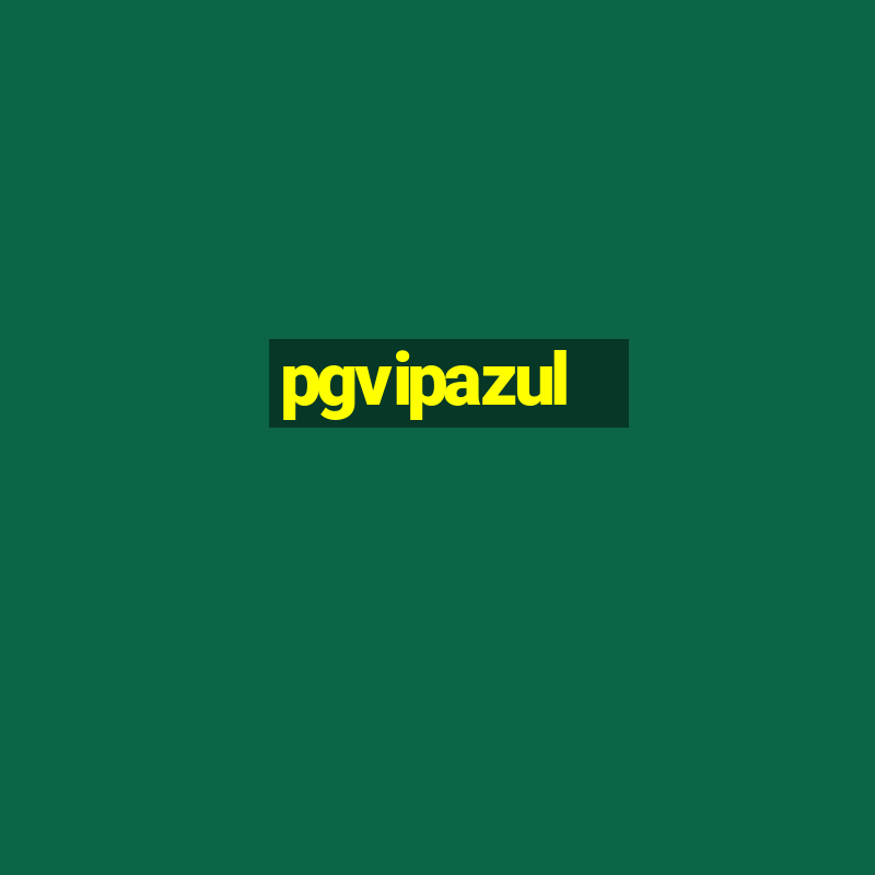 pgvipazul