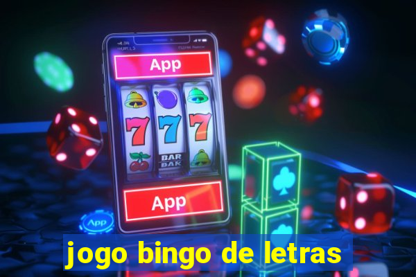 jogo bingo de letras