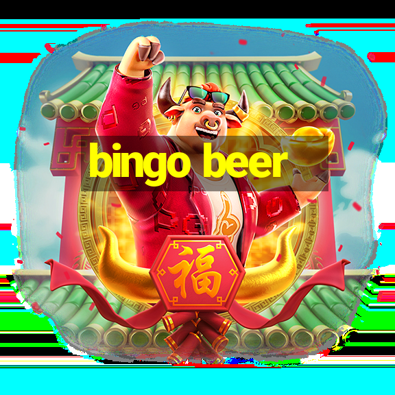 bingo beer