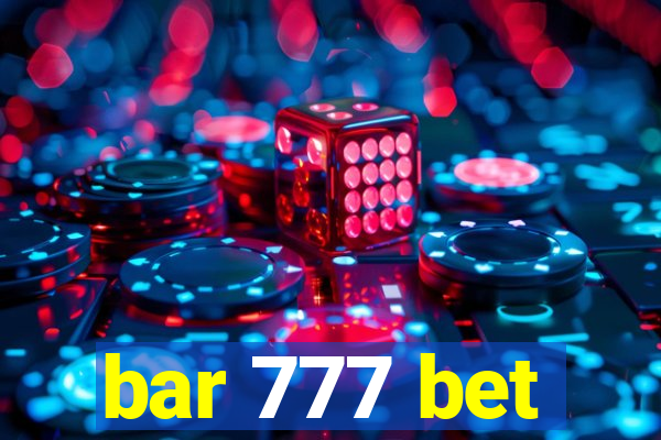 bar 777 bet