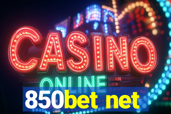 850bet net