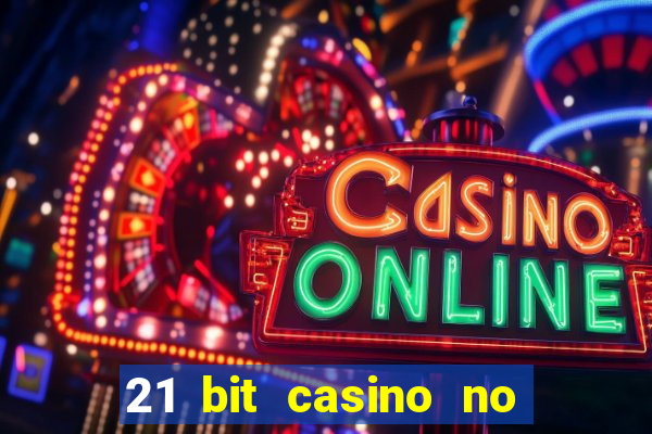 21 bit casino no deposit bonus codes