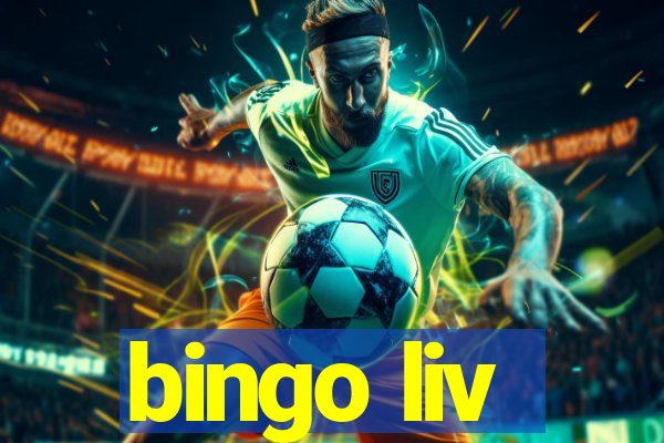 bingo liv