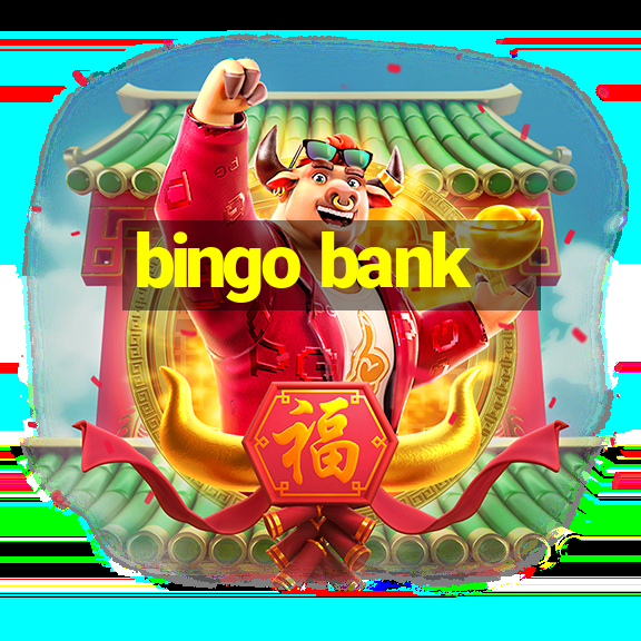 bingo bank