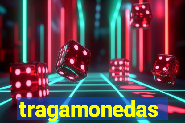 tragamonedas