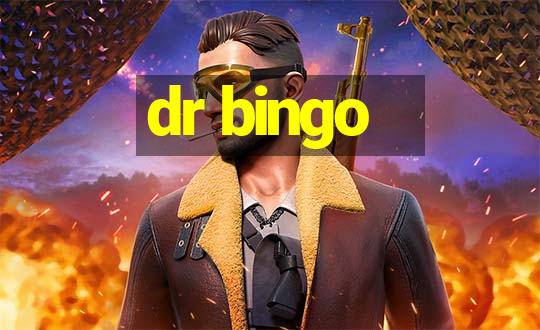 dr bingo