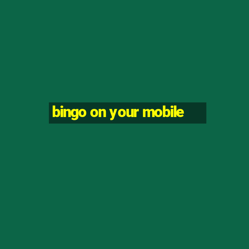 bingo on your mobile