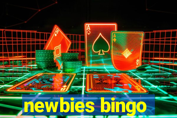 newbies bingo