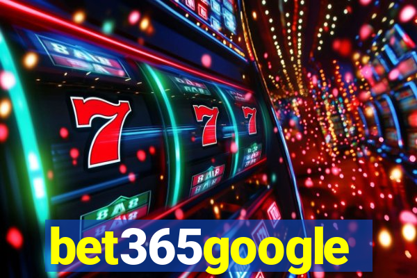 bet365google