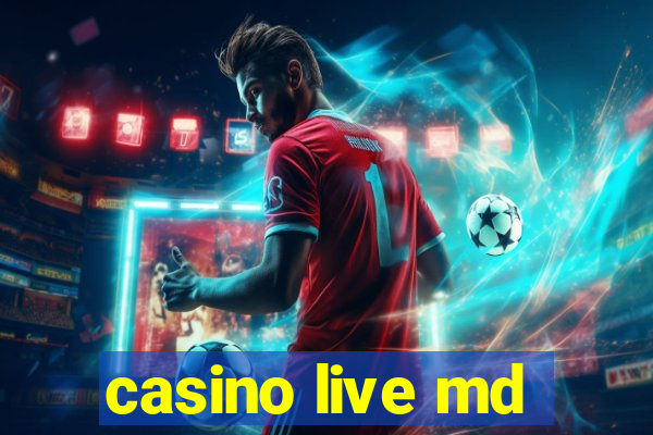 casino live md