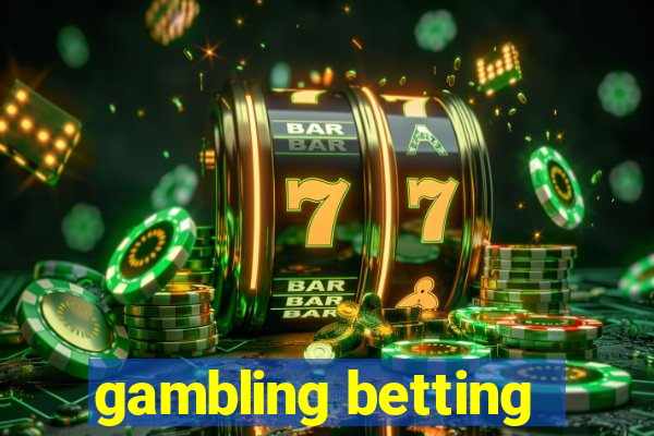 gambling betting